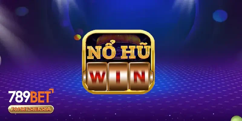 Game slots nổ hũ là gì?