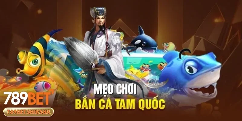 Săn boss khủng và nhận phần thưởng bắn cá tam quốc xứng đáng